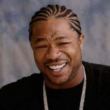 Yo Dawg Heard You