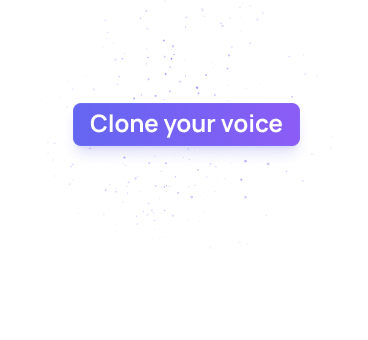 Clone your voice